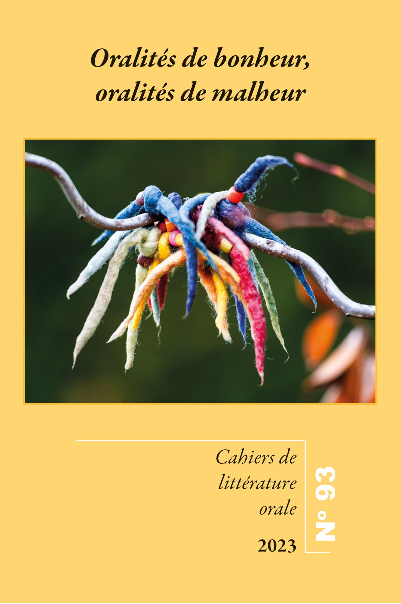 Oralités de bonheur, oralités de malheur book