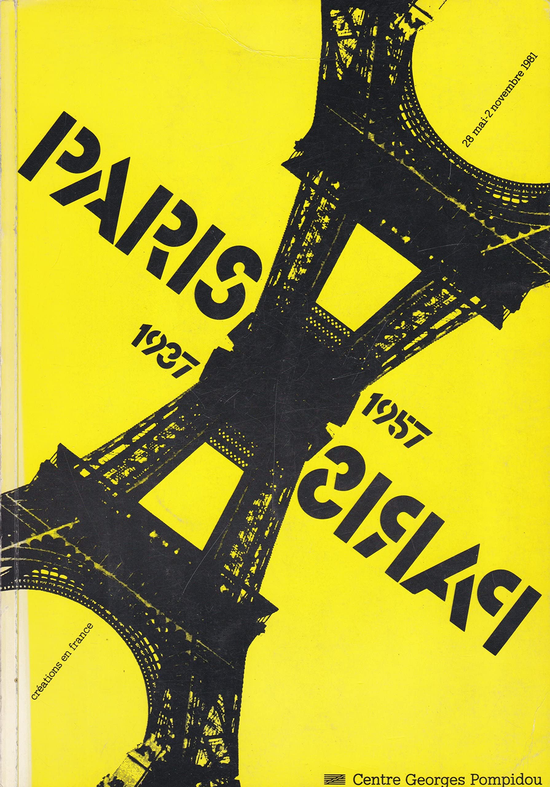 Paris, Paris. 1937-1957. Catalogue d'exposition Centre Georges Pompidou, 28 mai-2 novembre 1981 Books