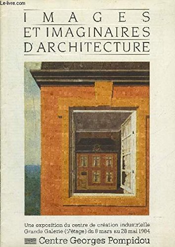 Images et imaginaires de l'architecture dessin, peinture, photographie, arts gra Books