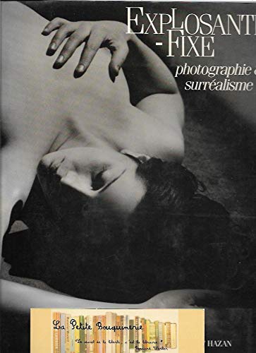 Explosante-fixe photographie et surrealisme Film, Art & Culture
