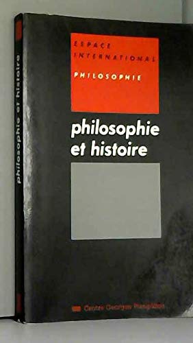 Philosophie et histoire book