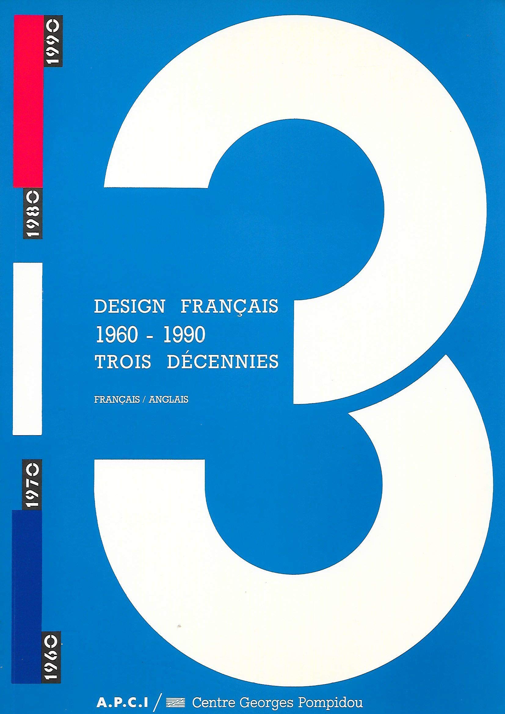 DESIGN FRANCAIS 1960 - 1990 book