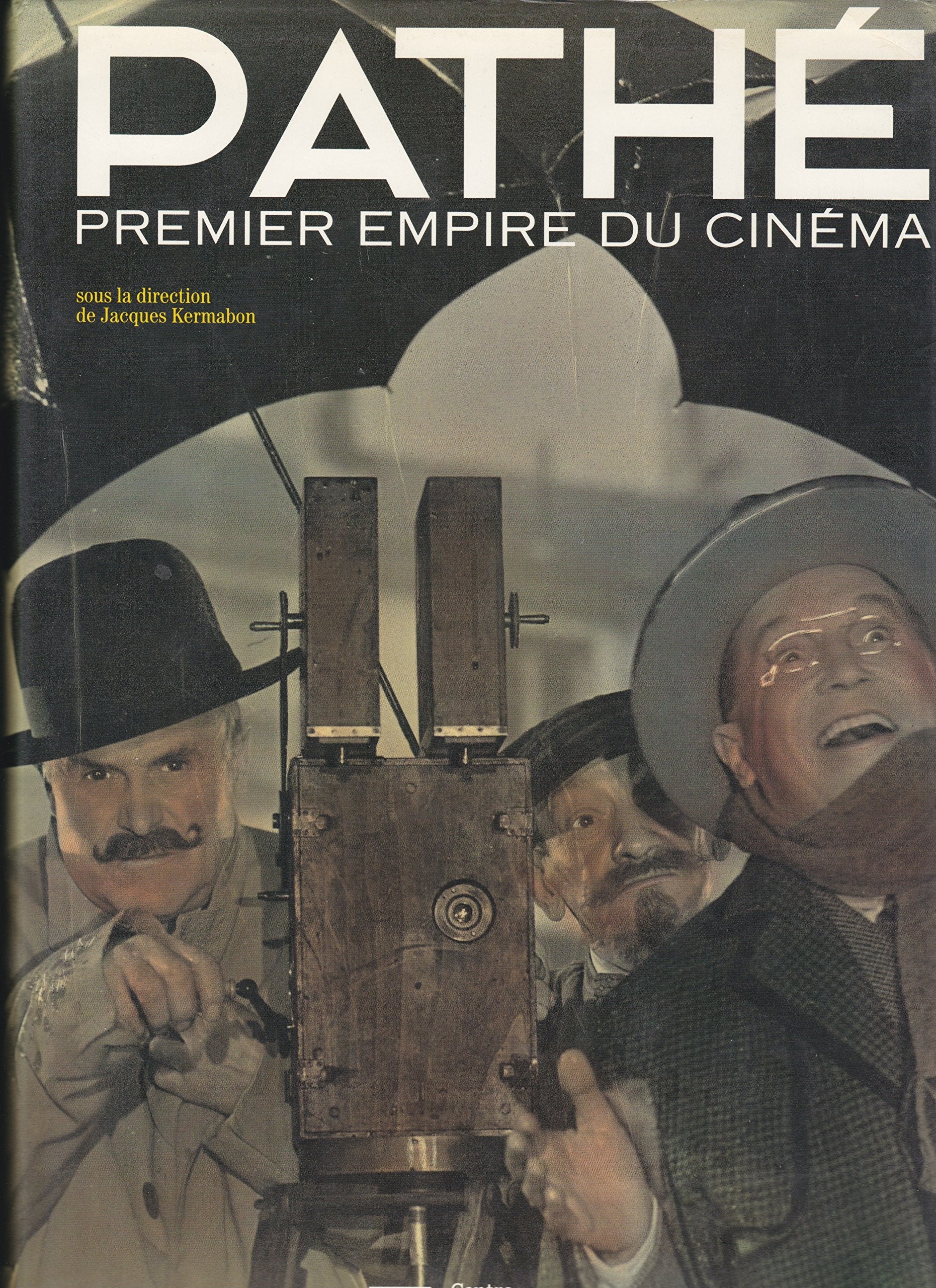 Pathé, premier empire du cinéma : exposition, Paris, 26 octobre 1994-6 mars 1995 Film & Music
