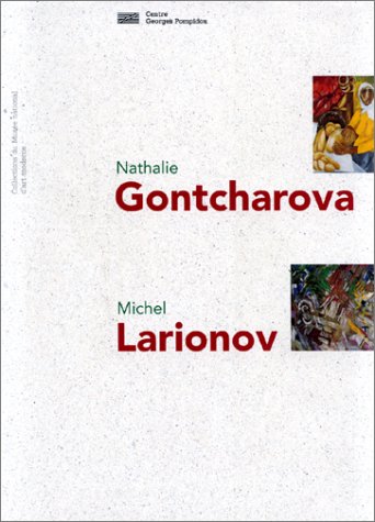 Michel Larionov, Nathalie Gontcharova Film, Art & Culture