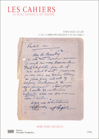 Une correspondance d'affaires fernand leger-leonce rosenberg (Cahiers des Musée Nationaux) (Reines de Legende) Film, Art & Culture