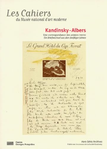 Cahiers du Musée national d'art moderne. Kandinsky-Albers : une correspondance des années trente book