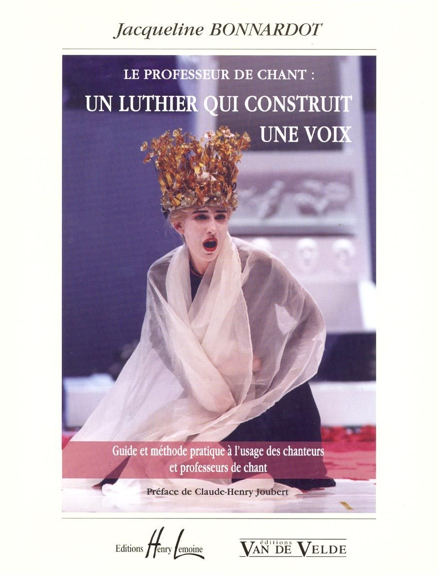 Le professeur de chant - Un luthier qui construit une voix book
