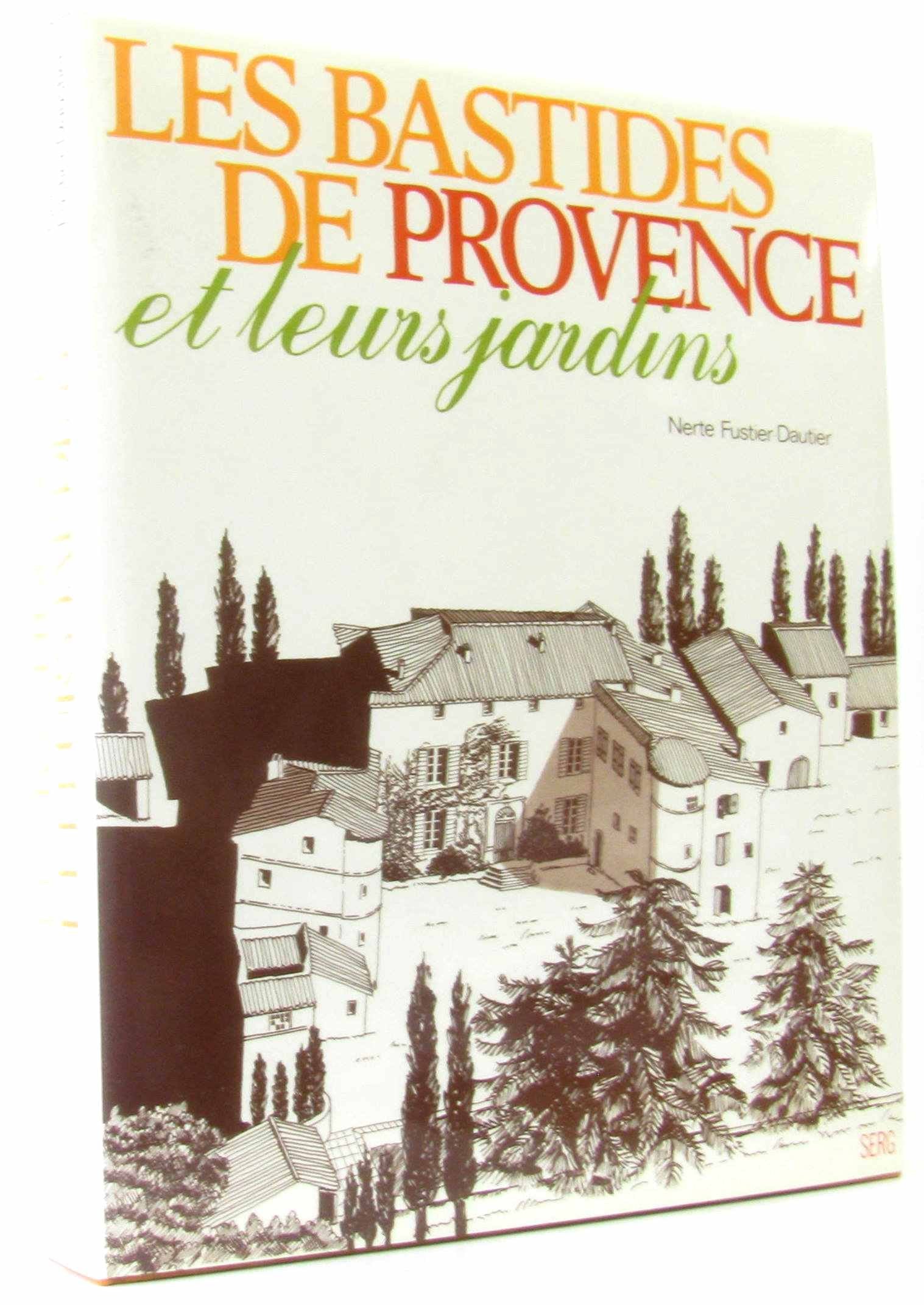 Les bastides de Provence et leurs jardins. Books