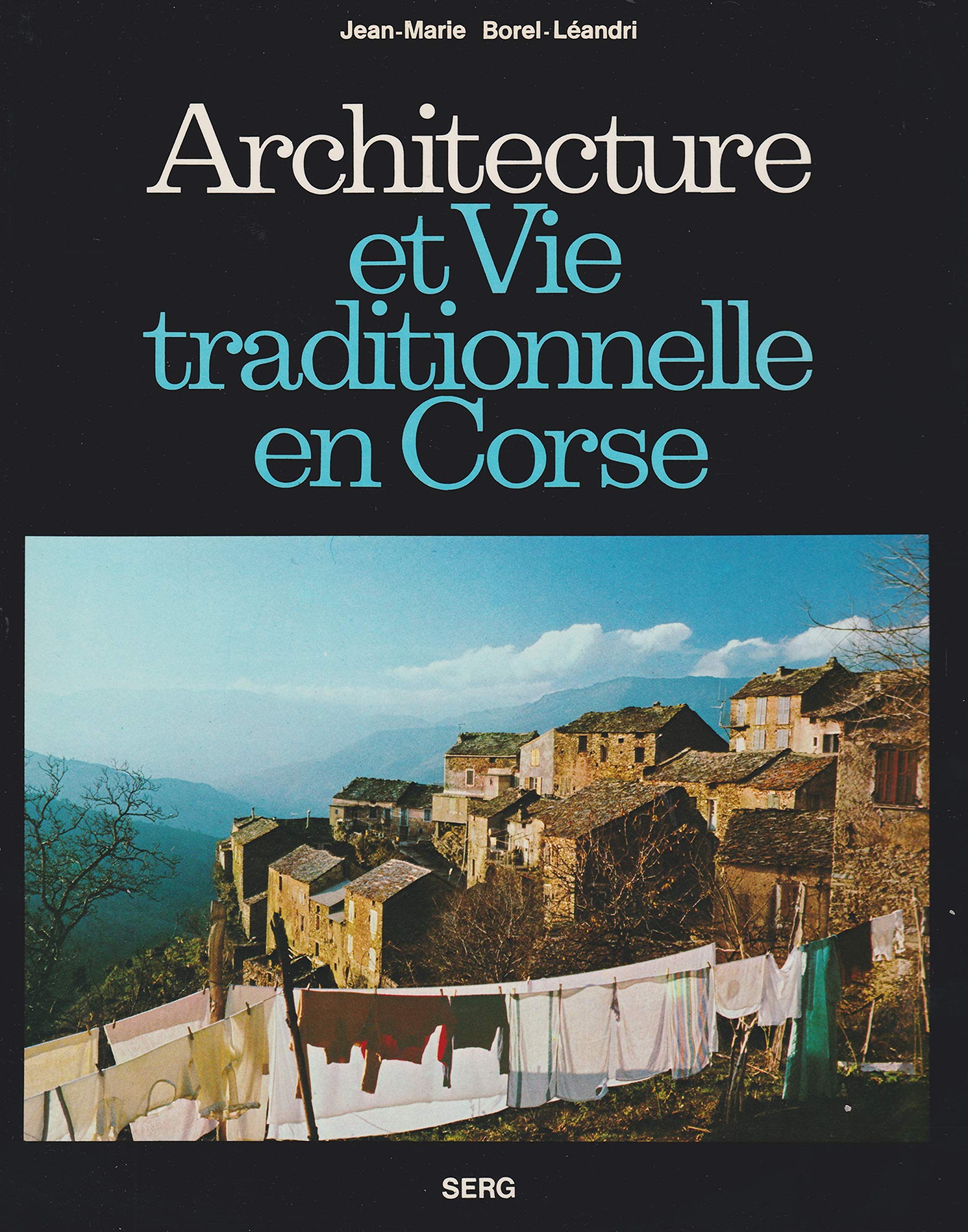 Architecture et Vie Tradinnelle en Corse book