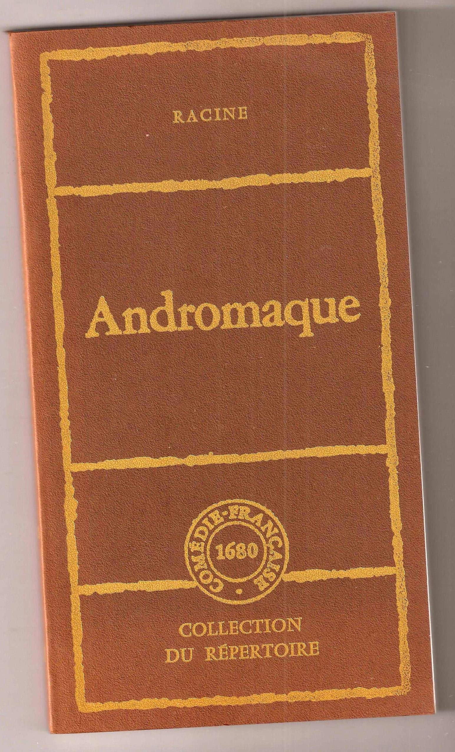 Andromaque : Tragédie en 5 actes (Collection du répertoire) book