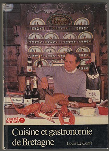 Cuisine et gastronomie de Bretagne. Books