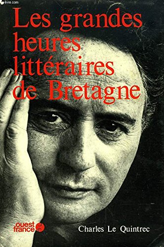 Les Grandes heures littéraires de Bretagne Books