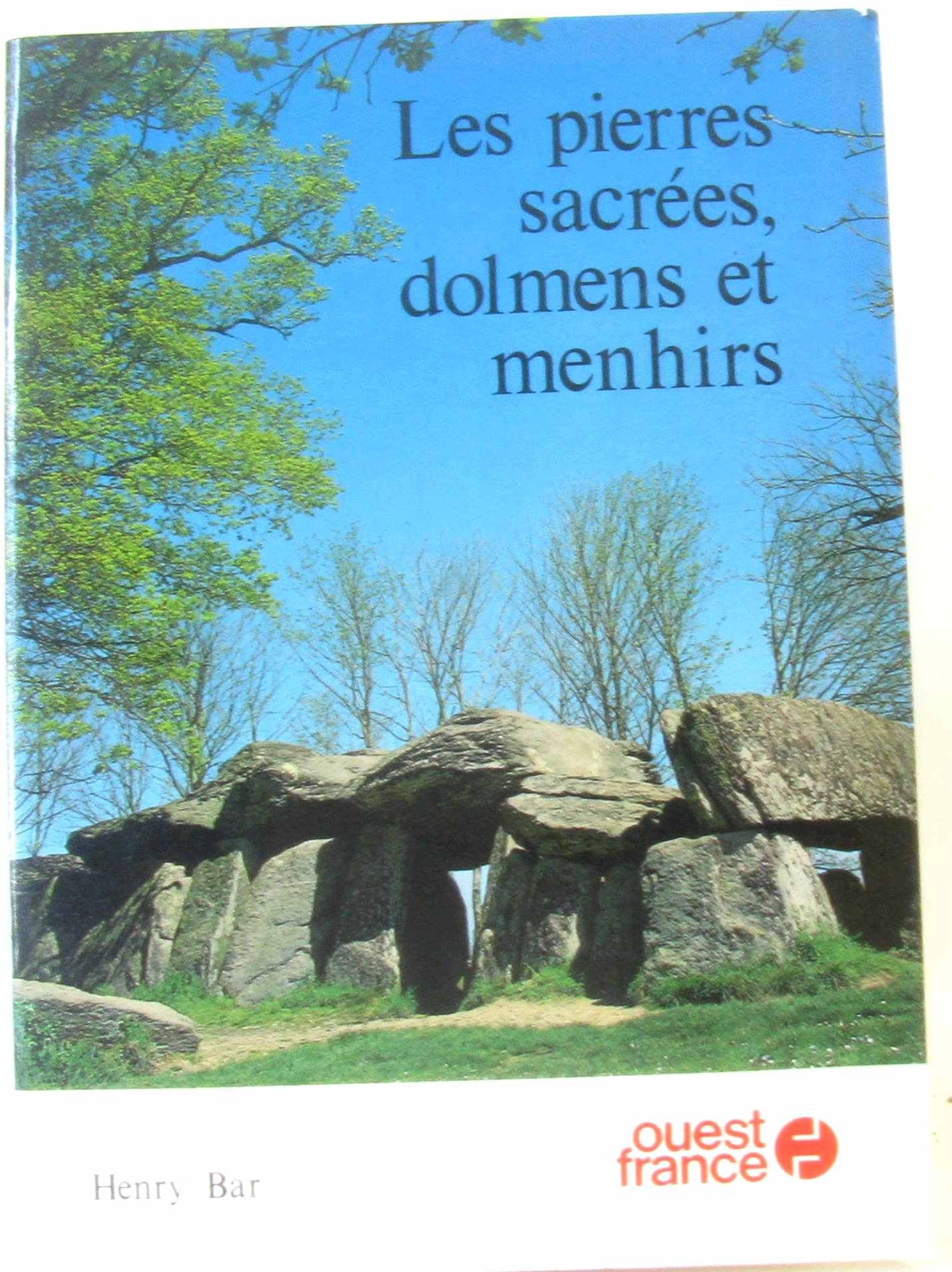 Les pierres sacrées, dolmens et menhirs Books