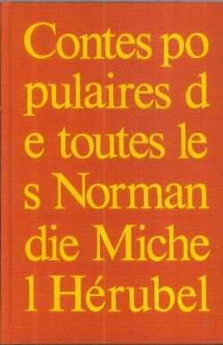 Contes populaires de toutes les Normandie book