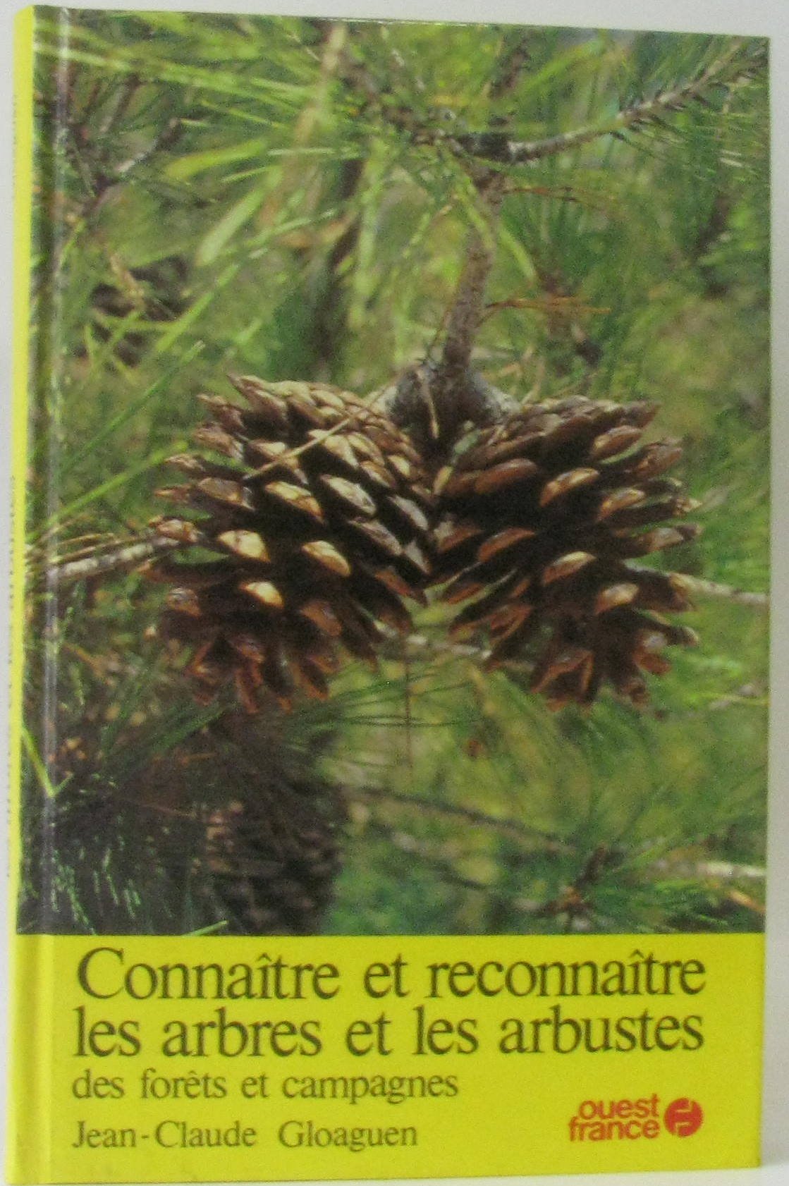Connaître et reconnaître les arbres et les arbustes Books
