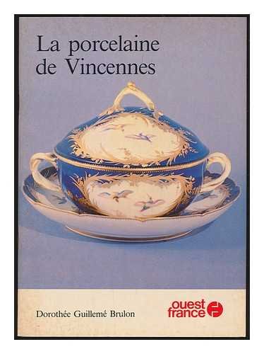 La Porcelaine de Vincennes book