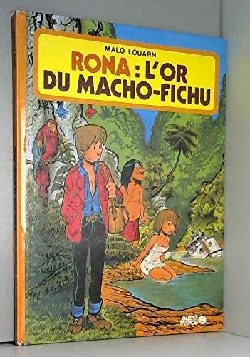 Rona, l'or du Macho Fichu book