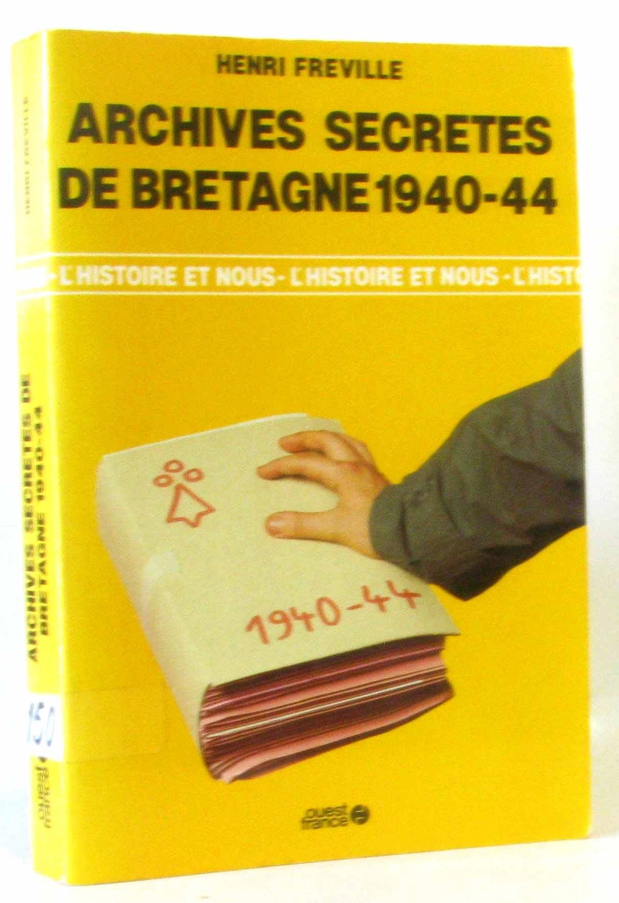 Archives secrètes de Bretagne : 1940-1944 Books