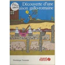 Découverte d'une maison gallo-romaine Books
