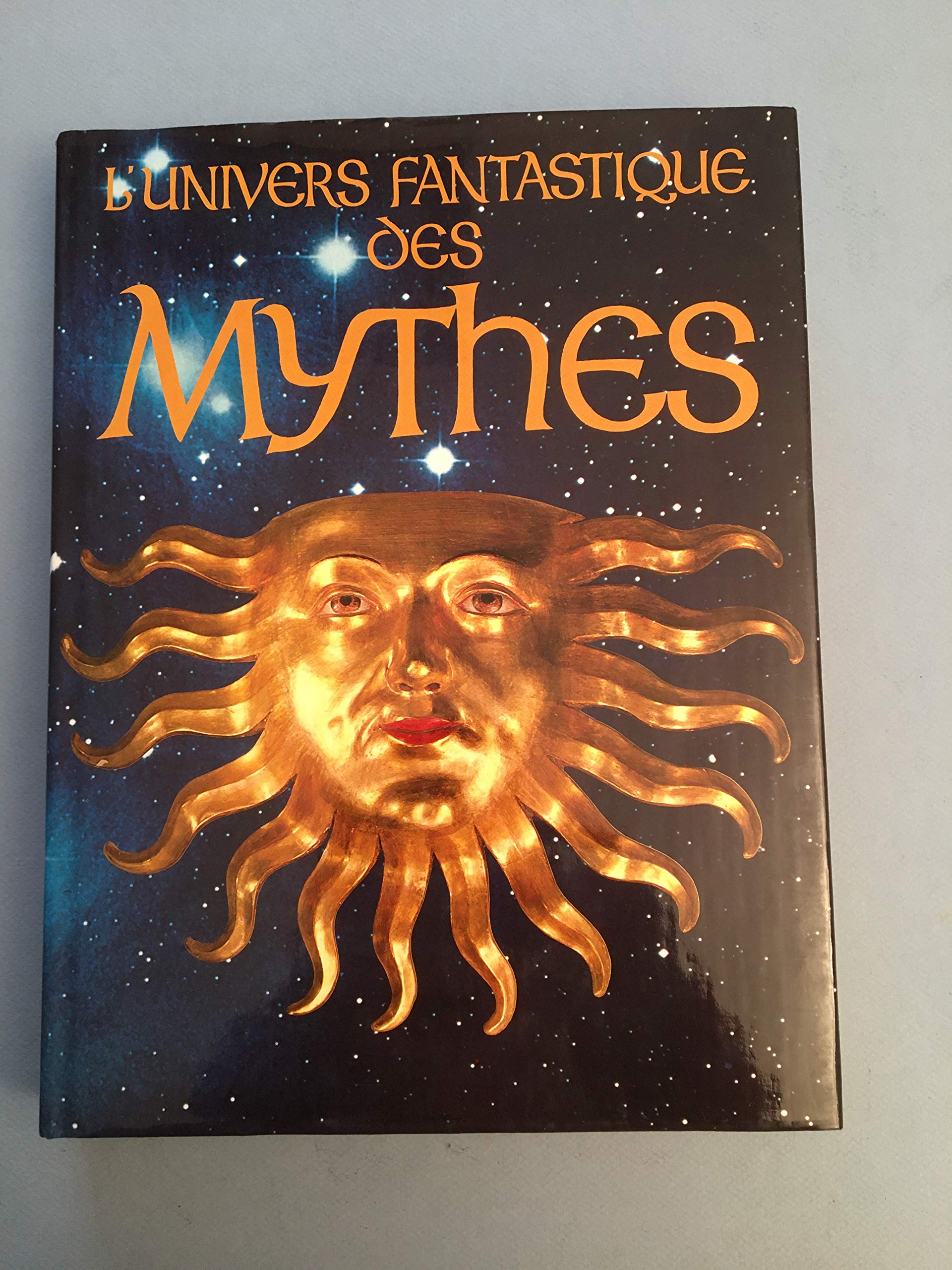 L'Univers fantastique des mythes book