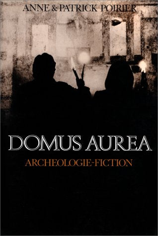 Domus Aurea : Fascination des ruines book