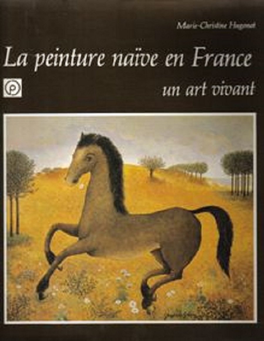 La Peinture naîve en France : Un Art vivant Books
