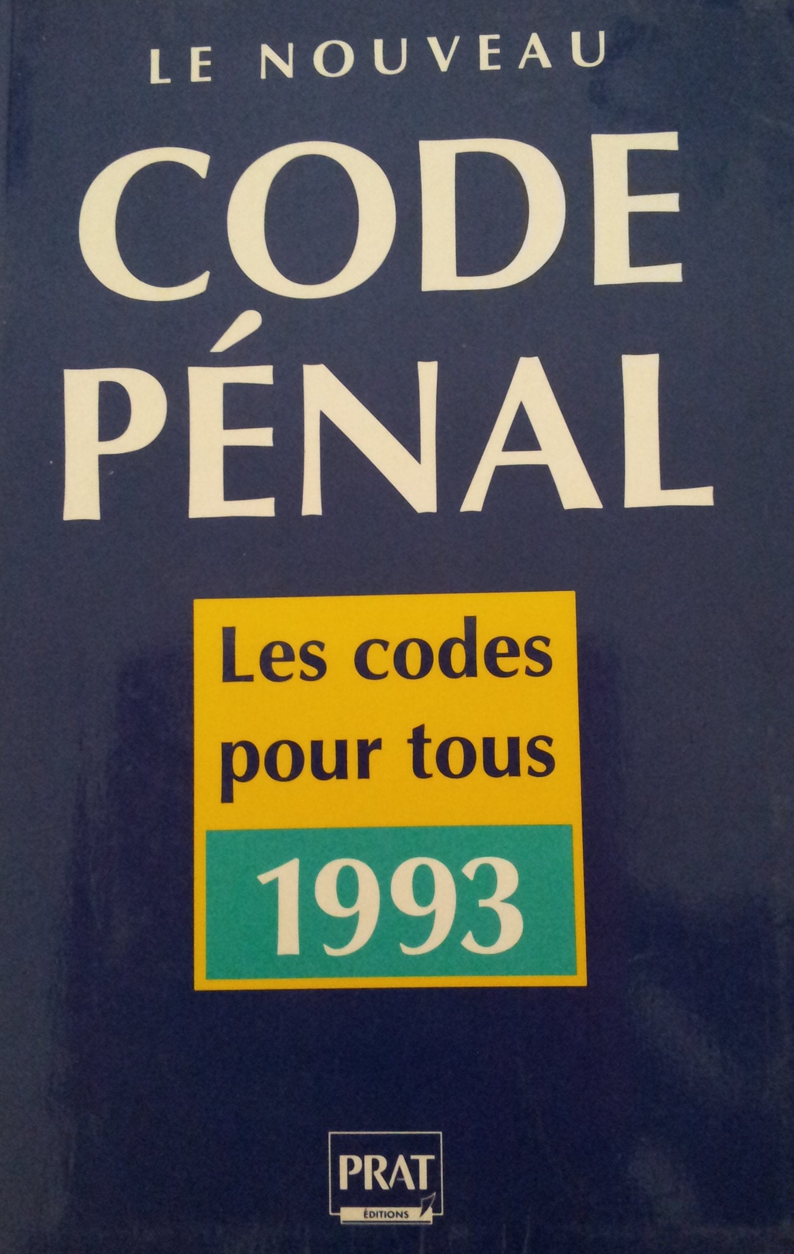 Nouveau code penal 1993 121694 (Livres Pratique) Books