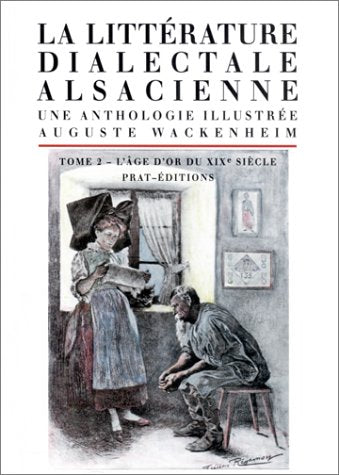 La Litterature Dialectale Alsacienne T3 Books