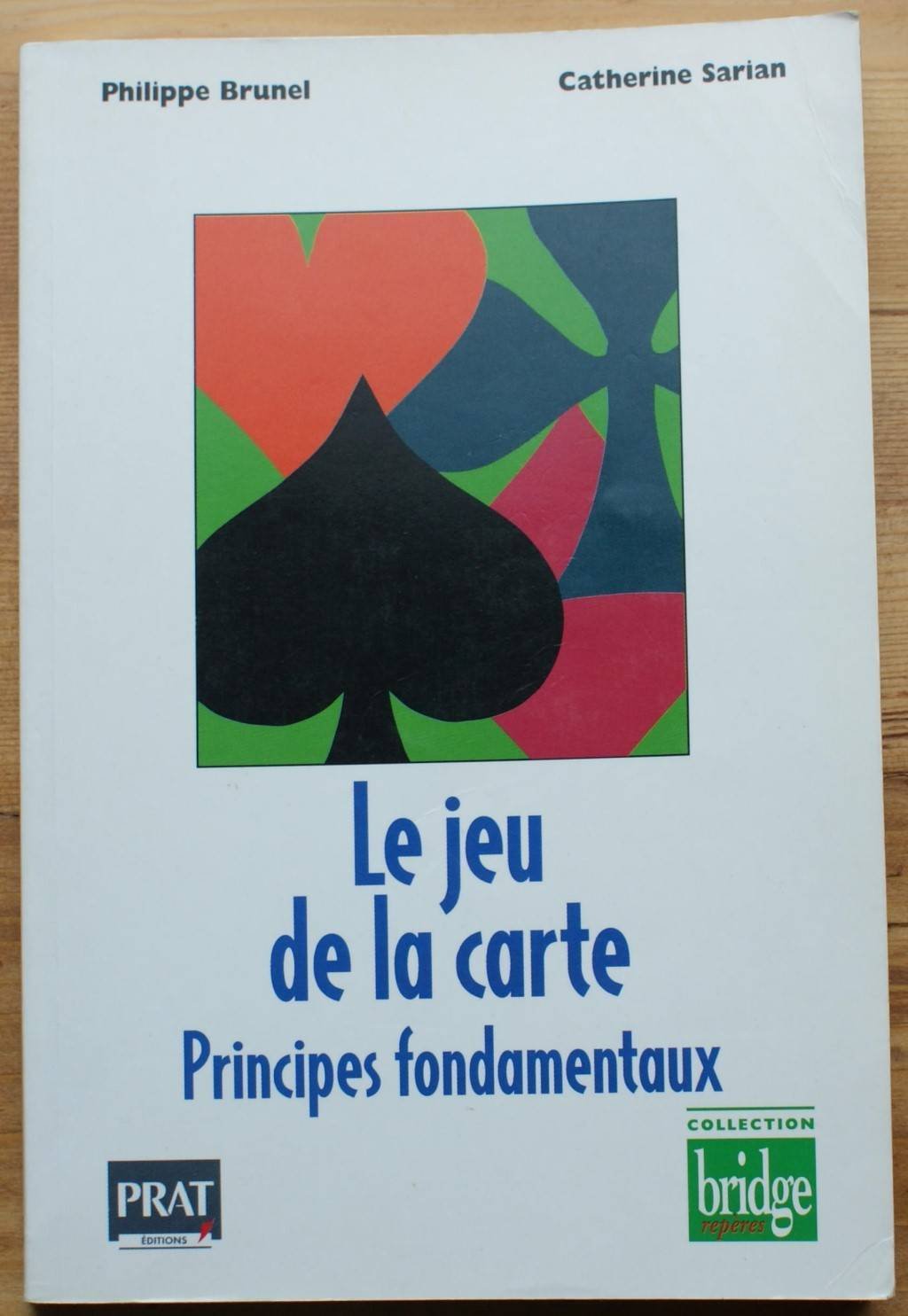 Le Jeu De La Carte. Les Techniques Pour Assurer Vos Contrats Books