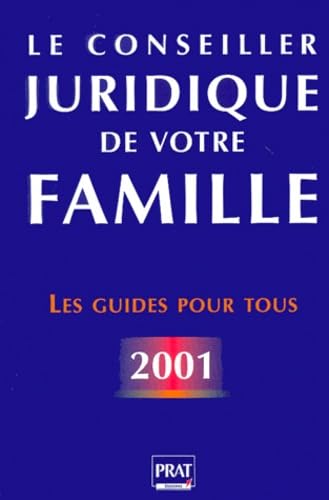 Le Conseiller juridique de votre famille 2001 book
