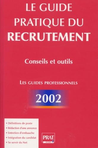 Le Guide pratique du recrutement : Conseils et outils book