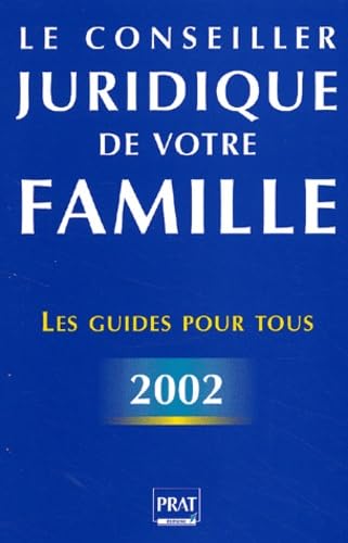 Le conseiller juridique de votre famille book