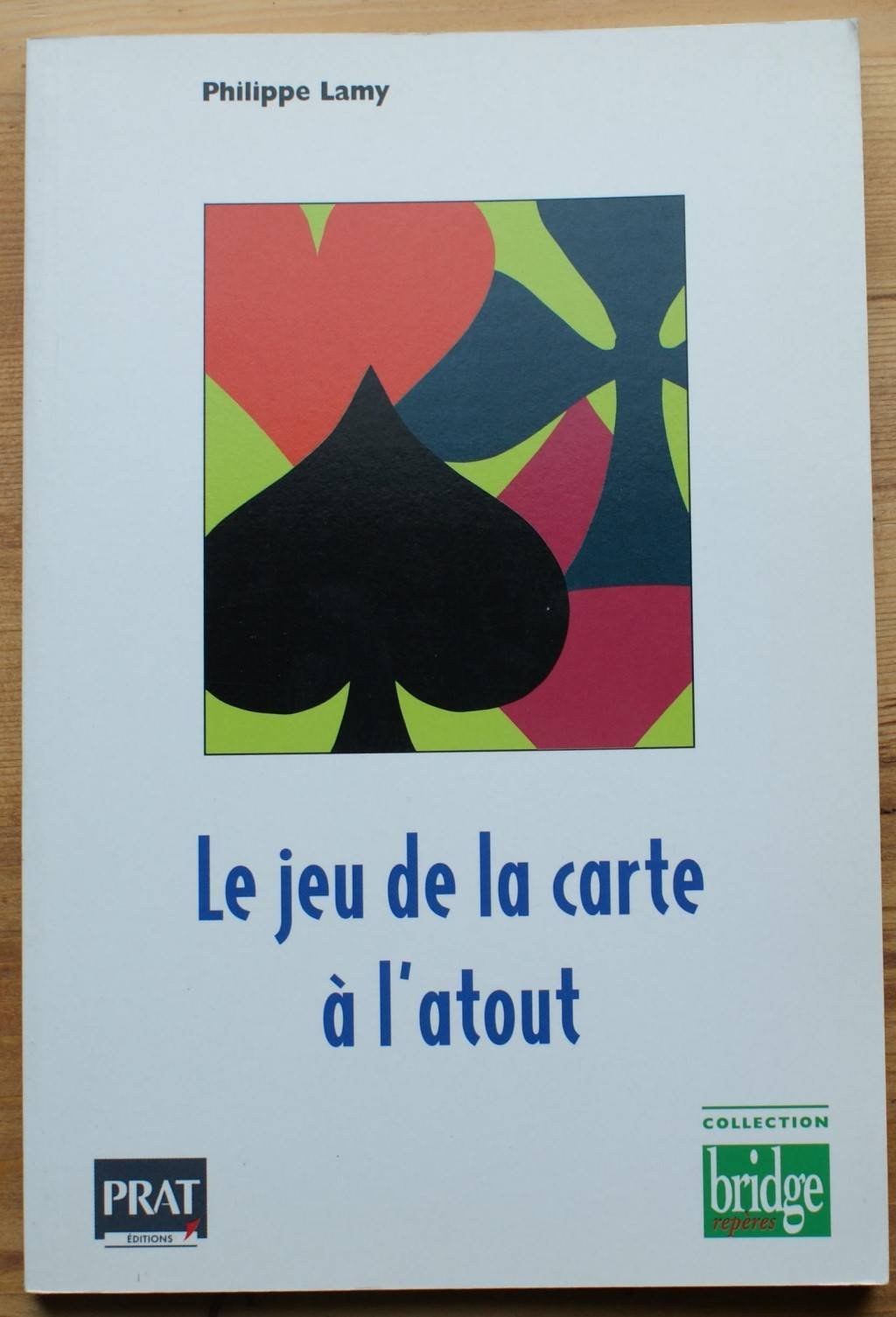 Le jeu de la carte à l'atout Books