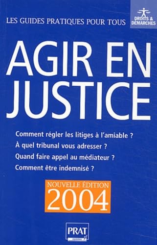 Agir en justice: Et régler vos litiges à l'amiable Books
