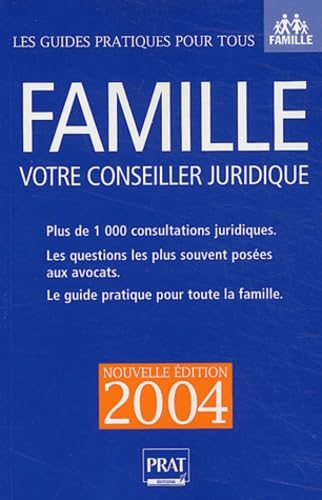 Famille : Votre conseiller juridique 2004 book