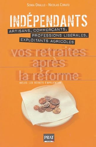 Indépendants: Vos retraites après la réforme Books