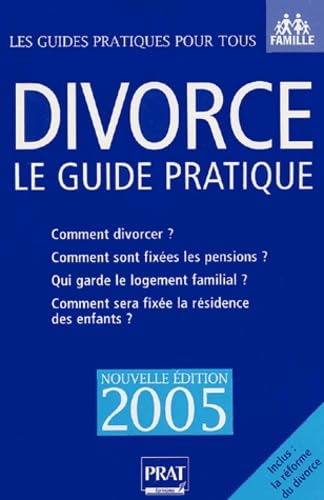 Divorce: Le guide pratique book