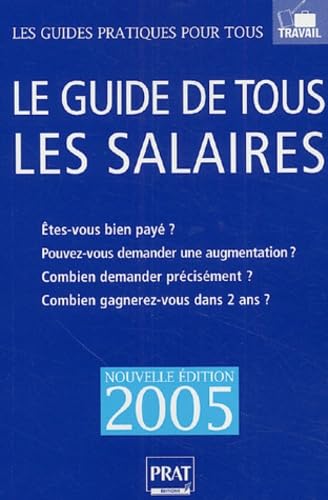 Le guide de tous les salaires - Edition 2005 book