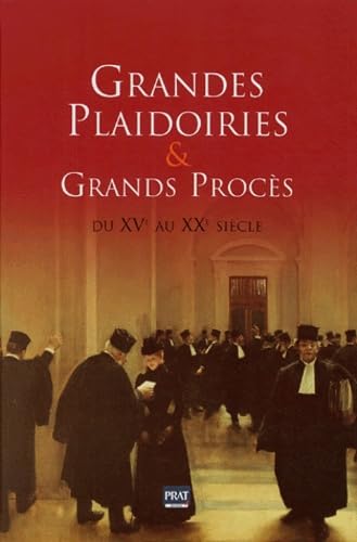 Grandes plaidoiries et grands proces book