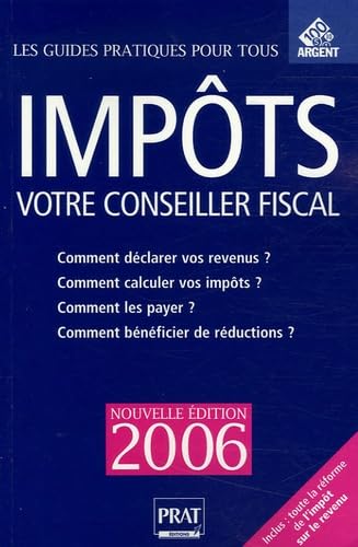 Impôts: Votre conseiller fiscal book