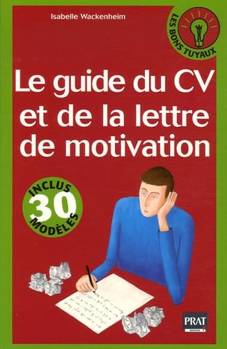 Le guide du CV et de la lettre de motivation Books