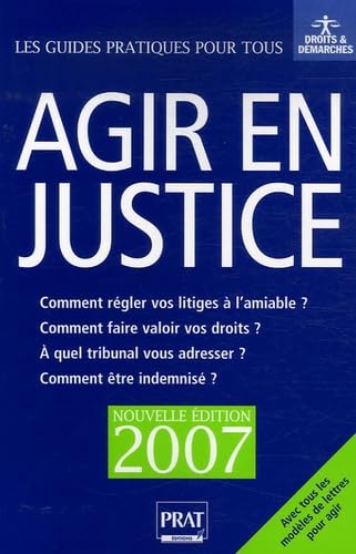 Agir en justice: Et régler vos litiges à l'amiable book