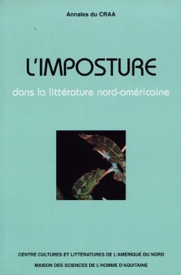 Annales du CRAA, n° 23. L'imposture dans la littérature nord-américaine book