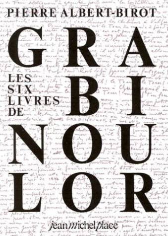 Les Six Livres de Grabinoulor book