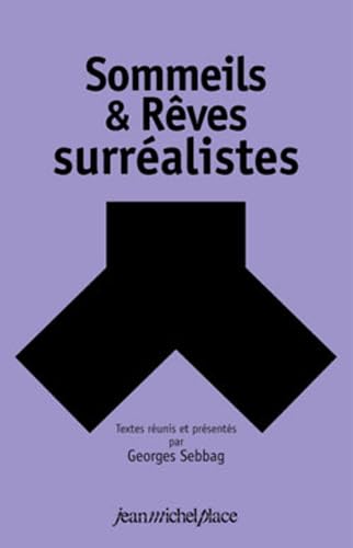 SOMMEILS ET REVES SURREALISTES Contemporary literature