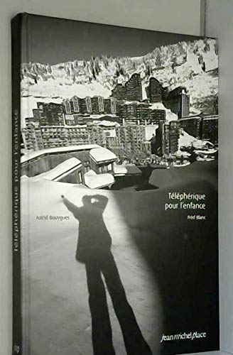 Telepherique pour l'enfance book