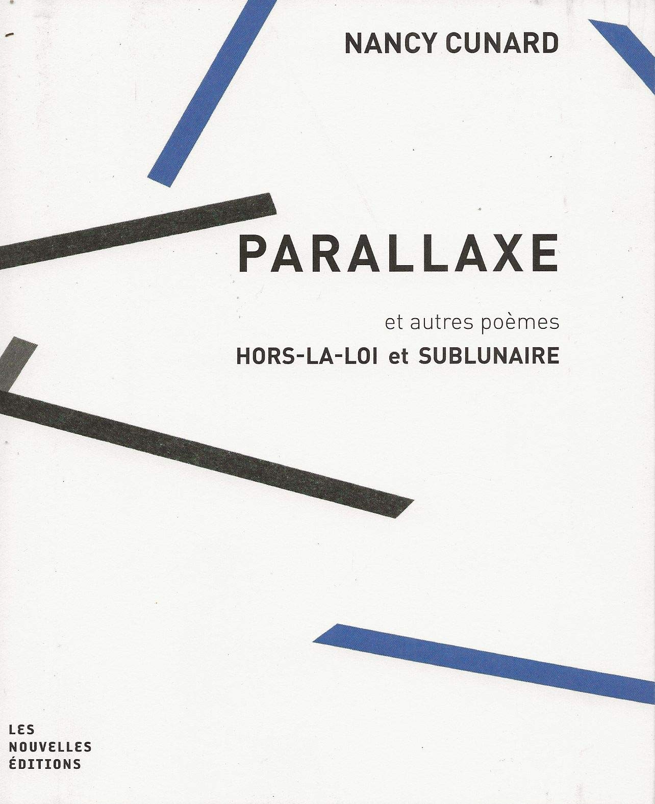Parallaxe et autres poèmes Hors-la-loi et Sublunaire Books