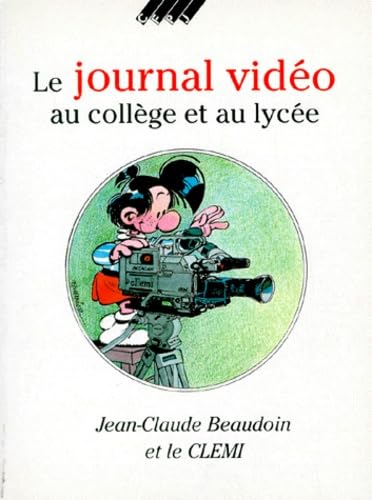 Journal vidéo au collège et au lycée 010595 book