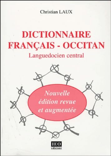 Dictionnaire français-occitan: Languedocien central book