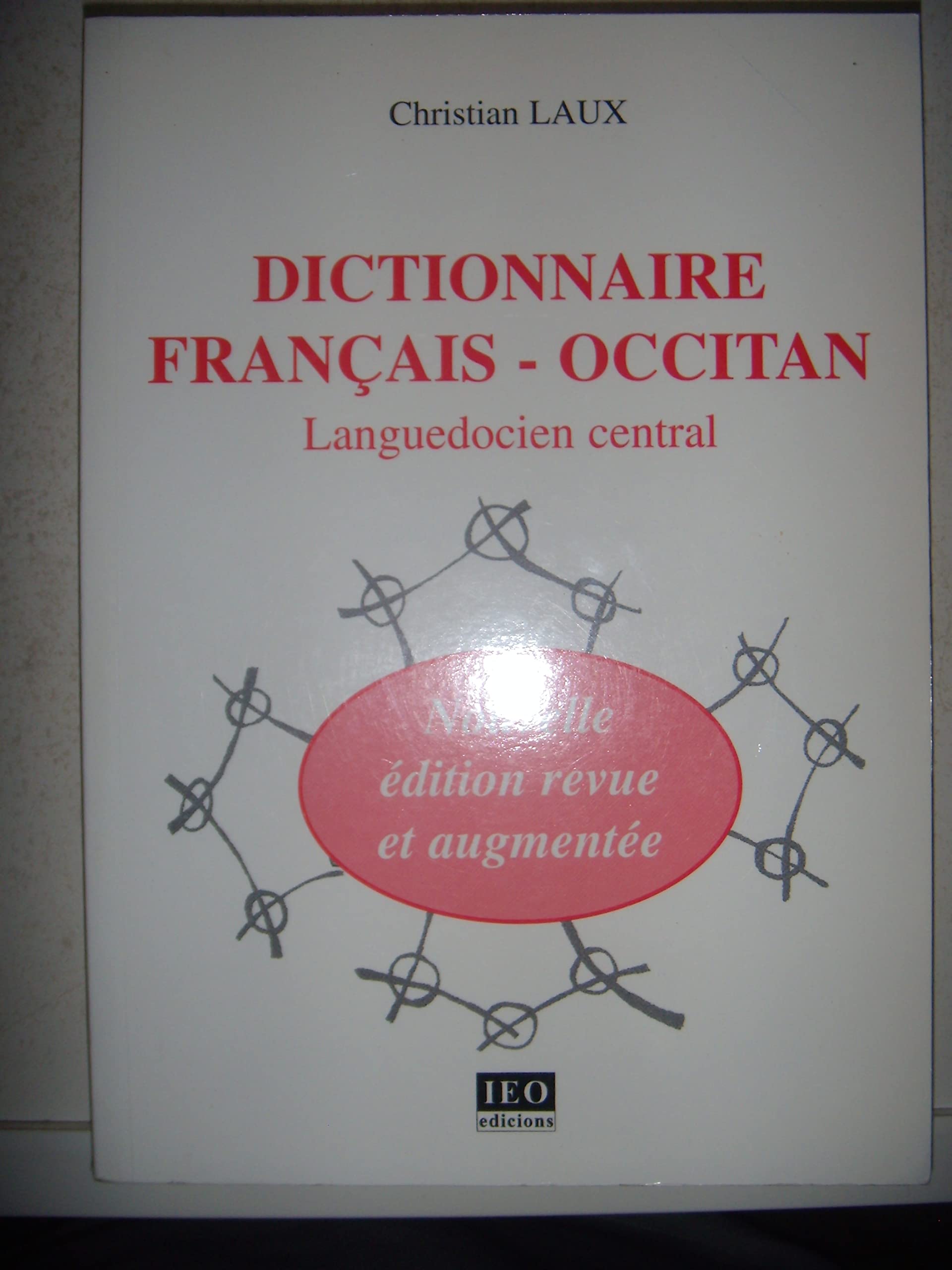 Dictionnaire français-occitan: Languedocien central book